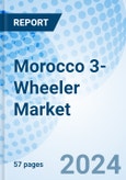 Morocco 3-Wheeler Market | Forecast, Analysis, Trends, Companies, Size, Value, Share, Revenue, Growth & Industry | Market Forecast By Fuel Type, By Vehicle Type And Competitive Landscape- Product Image