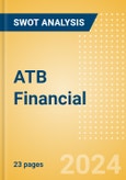 ATB Financial - Strategic SWOT Analysis Review- Product Image