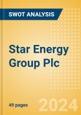 Star Energy Group Plc (STAR) - Financial and Strategic SWOT Analysis Review- Product Image