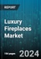 Luxury Fireplaces Market by Product Type (Electric Fireplaces, Ethanol Fireplaces, Gas Fireplaces), Installation Type (Built-in/Fixed Fireplaces, Freestanding Fireplaces), Material, End-user, Distribution Channel - Global Forecast 2025-2030 - Product Thumbnail Image