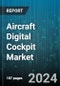 Aircraft Digital Cockpit Market by Component (Control Panels, Displays, Sensors), Platform Type (Fixed-Wing Aircraft, Rotary-Wing Aircraft, Unmanned Aerial Vehicles), Connectivity Solutions, Application, End-user - Global Forecast 2025-2030 - Product Image