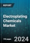 Electroplating Chemicals Market by Chemical (Acids, Additives, Alkaline Solutions), Methods (Barrel Plating, Continuous Plating, Mass Plating), Application, End-use, Distribution - Global Forecast 2025-2030 - Product Image