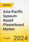 Asia-Pacific Gypsum-Based Plasterboard Market and Alternatives: Focus on End-User Application, Type, Material, and Country - Analysis and Forecast, 2023-2033 - Product Thumbnail Image