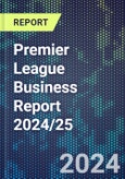 Premier League Business Report 2024/25- Product Image