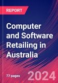 Computer and Software Retailing in Australia - Industry Market Research Report- Product Image