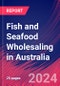 Fish and Seafood Wholesaling in Australia - Market Research Report (2014-2029) - Product Thumbnail Image