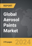 Aerosol Paints - Global Strategic Business Report- Product Image