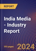 India Media - Industry Report- Product Image