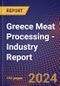 Greece Meat Processing - Industry Report - Product Thumbnail Image