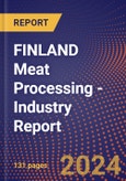 Finland Meat Processing - Industry Report- Product Image