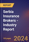 Serbia Insurance Brokers - Industry Report- Product Image