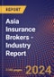 Asia Insurance Brokers - Industry Report - Product Image