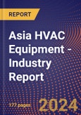 Asia HVAC Equipment - Industry Report- Product Image