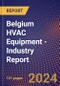 Belgium HVAC Equipment - Industry Report - Product Thumbnail Image