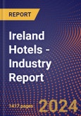 Ireland Hotels - Industry Report- Product Image