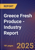 Greece Fresh Produce - Industry Report- Product Image