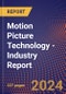 Motion Picture Technology - Industry Report - Product Thumbnail Image