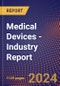 Medical Devices - Industry Report - Product Image