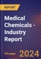 Medical Chemicals - Industry Report - Product Image