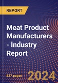 Meat Product Manufacturers - Industry Report- Product Image