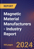 Magnetic Material Manufacturers - Industry Report- Product Image