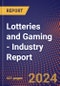 Lotteries and Gaming - Industry Report - Product Thumbnail Image