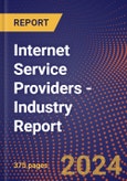 Internet Service Providers - Industry Report- Product Image