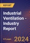 Industrial Ventilation - Industry Report - Product Image