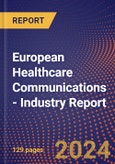 European Healthcare Communications - Industry Report- Product Image