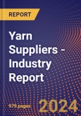 Yarn Suppliers - Industry Report- Product Image