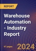 Warehouse Automation - Industry Report- Product Image