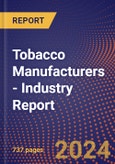 Tobacco Manufacturers - Industry Report- Product Image