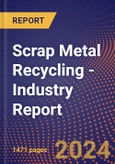 Scrap Metal Recycling - Industry Report- Product Image