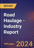 Road Haulage - Industry Report- Product Image