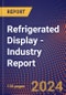 Refrigerated Display - Industry Report - Product Thumbnail Image