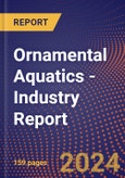 Ornamental Aquatics - Industry Report- Product Image