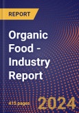 Organic Food - Industry Report- Product Image