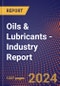 Oils & Lubricants - Industry Report - Product Image