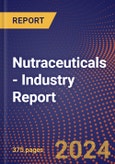 Nutraceuticals - Industry Report- Product Image