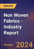 Non Woven Fabrics - Industry Report- Product Image