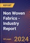 Non Woven Fabrics - Industry Report - Product Thumbnail Image