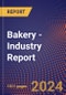 Bakery - Industry Report - Product Image