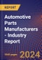 Automotive Parts Manufacturers - Industry Report - Product Image