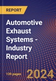 Automotive Exhaust Systems - Industry Report- Product Image