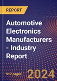 Automotive Electronics Manufacturers - Industry Report- Product Image