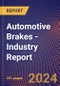 Automotive Brakes - Industry Report - Product Image