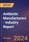 Antibiotic Manufacturers - Industry Report - Product Thumbnail Image