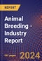 Animal Breeding - Industry Report - Product Image