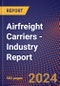 Airfreight Carriers - Industry Report - Product Thumbnail Image