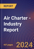 Air Charter - Industry Report- Product Image